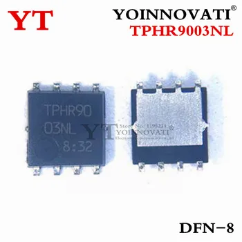 10 шт./лот микросхема TPHR9003NL TPHR9003 QFN8