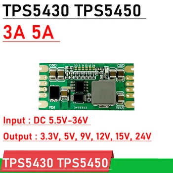 TPS5430 TPS5450 3A 5A DC-DC Понижающий Преобразователь Импульсный Модуль Питания с Низкой Пульсацией 3,3 В 5 В 9 В 12 В 15 В 24 В регулятор напряжения