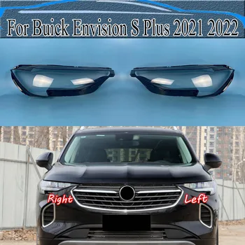 Для Buick Envision S Plus 2021 2022 Корпус Передней фары Абажур Прозрачная Крышка Фары Из Оргстекла Замена Оригинального Объектива